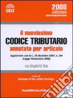 Il nuovissimo codice tributario annotato per articolo. Con CD-ROM libro