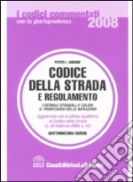 Codice della strada e regolamento libro