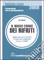 Il nuovo codice dei rifiuti libro