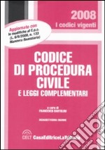 Codice di procedura civile e leggi complementari libro