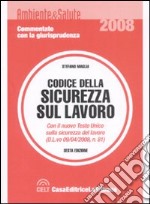 Codice della sicurezza sul lavoro libro