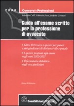 Guida all'esame scritto per la professione di avvocato libro