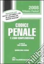 Codice penale e leggi complementari libro