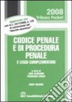 Codice penale e di procedura penale e leggi complementari libro