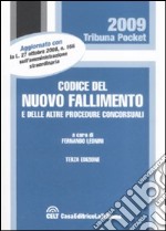 Codice del nuovo fallimento e delle altre procedure concorsuali libro