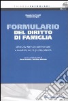 Formulario del diritto di famiglia. Con CD-ROM libro