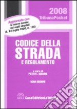 Codice della strada e regolamento libro