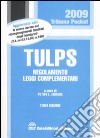 Tulps. Regolamento, leggi complementari libro