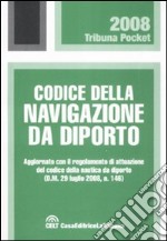 Codice della navigazione da diporto libro