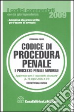 Codice di procedura penale e processo penale minorile libro