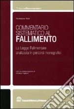 Commentario sistematico al fallimento libro