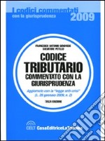 Codice tributario commentato con la giurisprudenza