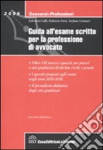 Guida all'esame scritto per la professione di avvocato libro