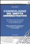 Formulario del diritto amministrativo. Con CD-ROM libro di Centofanti Nicola