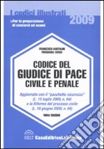 Codice del giudice di pace civile e penale libro