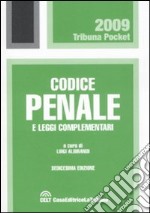 Codice penale e leggi complementari libro