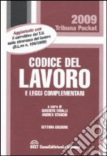 Codice del lavoro e leggi complementari libro