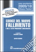 Codice del nuovo fallimento e delle altre procedure concorsuali libro