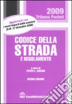 Codice della strada e regolamento libro