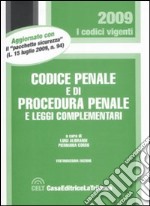 Codice penale e di procedura penale e leggi complementari libro