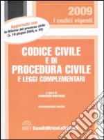 Codice civile e di procedura civile e leggi complementari libro