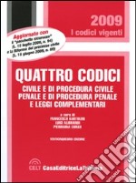 Quattro codici. Civile e di procedura civile, penale e di procedura penale e leggi complementari libro