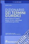 Dizionario dei termini giuridici libro