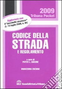 Codice della strada e regolamento