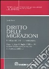 Diritto delle migrazioni. Profili penali, civili e amministrativi libro