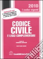 Codice civile e leggi complementari libro