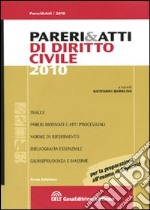 Pareri & atti di diritto civile libro