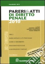 Pareri & atti di diritto penale libro