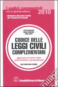 Codice delle leggi civili complementari libro
