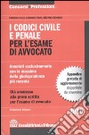 I codici civile e penale per l'esame di avvocato libro