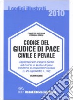 Codice del giudice di pace civile e penale