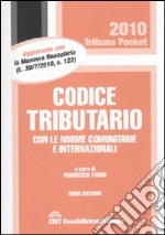 Codice tributario con le norme comunitarie e internazionali libro