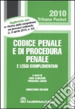 Codice penale e di procedura penale e leggi complementari libro