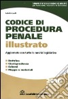 Codice di procedura penale illustrato libro