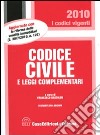 Codice civile e leggi complementari libro