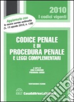 Codice penale e di procedura penale e leggi complementari libro