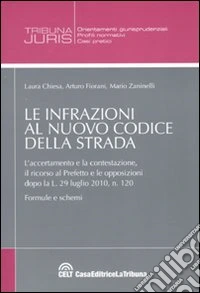Le infrazioni al nuovo codice della strada