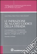 Le infrazioni al nuovo codice della strada