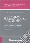 Le infrazioni al nuovo codice della strada libro