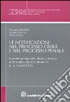 Le notificazioni nel processo civile e nel processo penale libro