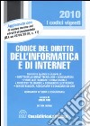 Il codice del diritto dell'informatica e di Internet libro