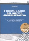 Formulario del diritto amministrativo. Con CD-ROM libro