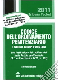 Codice dell'ordinamento penitenziario e norme complementari libro