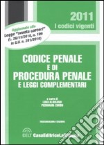 Codice penale e di procedura penale e leggi complementari libro