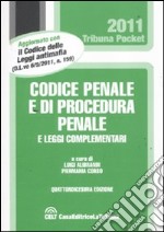 Codice penale e di procedura penale e leggi complementari libro