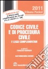 Codice civile e di procedura civile e leggi complementari libro